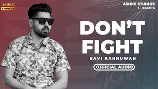 New Punjabi Song | Kavi Kahnuwan | Don’t Fight | Jaggi Jagowal | Ashke Studios