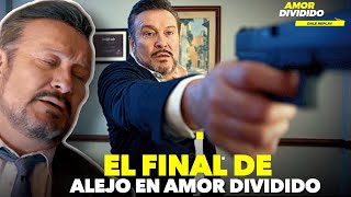 Así será el trágico final de Alejo en Amor Dividido - Gran Final