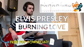 Elvis Presley - Burning Love (Bass Cover) | Bass TAB Download