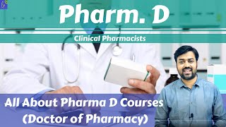 Pharm D Courses | Eligibility | Admission | Fee | Career & Scope | Clinical Pharmacists