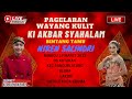 🔴LIVE KI AKBAR SYAHALAM BT NIKEN SALINDRI DI KUTUKAN RANDUBLATUNG BLORA 19 MARET 2023