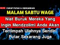 Dzikir Pembalik Niat Buruk Mereka Yang Ingin Mendzolimi Anda 🔴Akan Tertimpah Ulahnya - Seruhan Doa