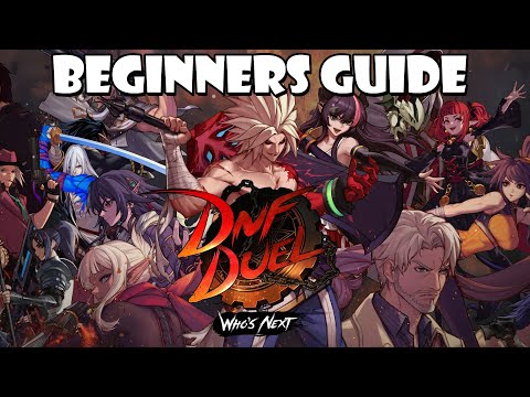 DNF Duel: Beginner's Guide | Everything you need to know