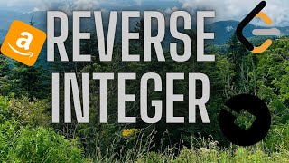 Amazon Interview problem | LeetCode 7: Reverse Integer