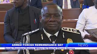 Armed Forces Remembrance Day: Senate President Praises Military At Special Church Service