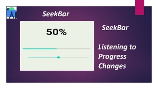 SeekBar - Listening to Progress changes in Android Studio