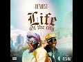 life of the city feat. aystarz