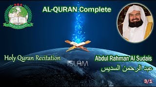 Download Lagu Holy Quran Complete Abdul Rahman Al Sudais 3 1 ع�... MP3 Gratis
