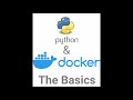 Python & Docker - The Basics
