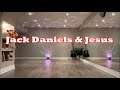 Jack Daniels & Jesus line dance (Dance & Teach)