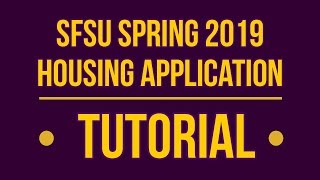 Spring 2019 Housing Application Tutorial