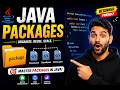 Java Packages Explained in Less Than 10 Minutes  | Beginner to Pro Guide