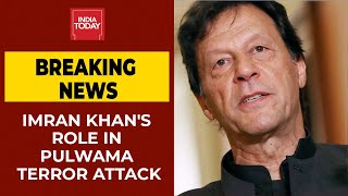 Credit For Pulwama Terror Attack Goes To Imran Khan, Says Pakistan Minister Fawad Chaudhry |Breaking