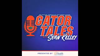 Gator Tales #43: Alijah Martin, Scott Carter, Chris Harry