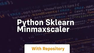 python sklearn minmaxscaler