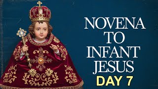 Novena to the Infant Jesus – Day 7 | Trusting in the Divine Plan of the Infant Jesus 🙏👶