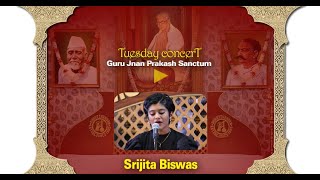 Srijita Biswas | Tuesday Concert | Shrutinandan