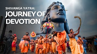 Shivanga Yatra: Journey of Devotion