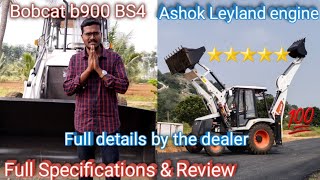 Bobcat b900 BS4 latest model backhoe loader for specifications and Technical Review and performance