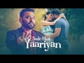 Sade Naal Yaariyan: Nachhatar Gill (Official Full Song)