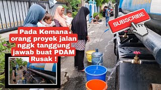 Pemerintah Kota Mataram ,akibat proyek jalan sampai  PDAM jadi Rusak warga kesulitan air bersih