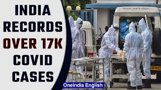 Covid-19 update: India logs 17,092 new cases and 29 deaths in last 24 hours | Oneindia News *news