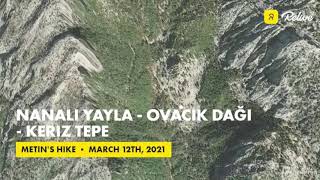 Nanalı Yayla - Ovacık Dağı - Keriz Tepe