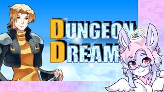 【Gameplay】Dungeon Dreams (Try Out)