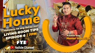 Suwerteng Dekorasyon sa Living Room para Dumami ang Pera | Lucky Home with Master Hanz