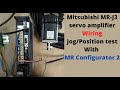 Mitsubishi MR-J3 servo amplifier, wiring, jog/position test with MR Configurator 2. Part 1 English