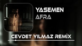 Afra - Yasemen ( Cevdet Yılmaz Remix ) O Konu Bana Ağır Gelir Açma Yasemen