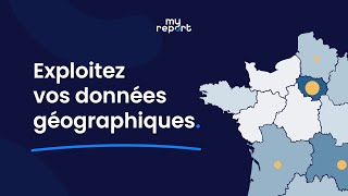 Exploitez tout le potentiel de vos données géographiques avec MyReport !