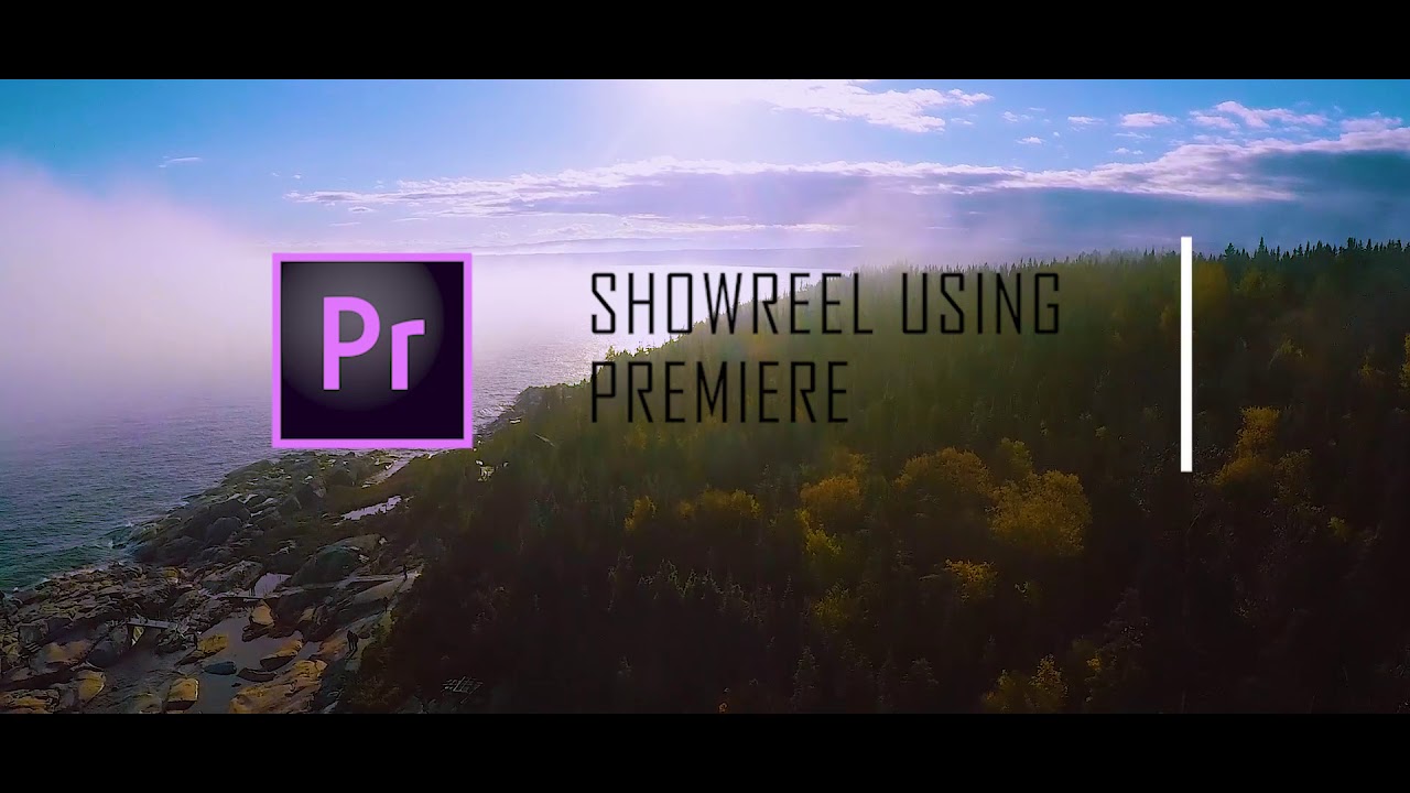 Premier Pro Showreel| Video Editing - YouTube