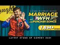 Marriage Gyaan, Work from Home and Punjabi Songs | Stand Up Comedy By Rajat Chauhan (31st Video)