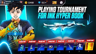 Finally 🔥 Playing Tournament For Buying INK Hyperbook | Solo Tournament Gameplay ☠️ | Ep-1