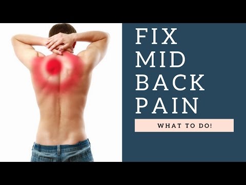Fix Mid Back Pain Or Pain Between Shoulder Blades By Doing This! Fix Mid Back Pain Or Pain Between Shoulder Blades By Doing This!