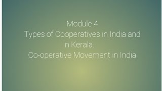 Co-operative Movements in India