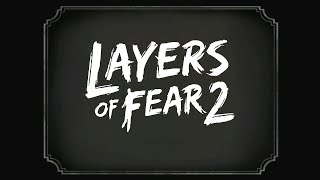 Layers Of Fear 2 Let's Play complet part 1 Découverte PS4