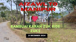 RAMBUAI LAMAH AW / AIZAWL TO MANIPUR