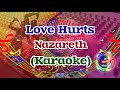 Love Hurts  Karaoke Nazareth