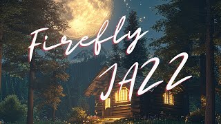 🌿 Firefly Serenade - 스트레스 해소를 위한 숲속의 밤을 위한 피아노 재즈 | Forest Cabin Jazz