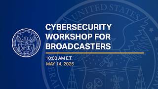 Cybersecurity Workshop for Broadcasters
