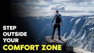 Step Outside Your comfort Zone | Best Motivational Video of 2020