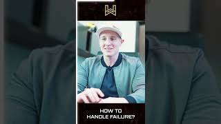 How to Handle Failure - Matt Wilber