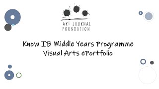 Webinar - "MYP Visual Arts ePortfolio" 2023, tips to achieve best results - Old IB MYP Arts Guide