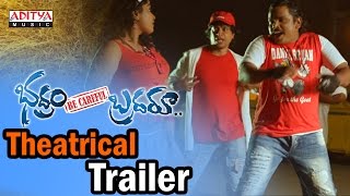 Bhadram Be Careful Brotheru Theatrical Trailer || Sampoornesh Babu,Charan Tez, || Aditya Movies