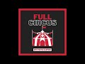 Dumpster Wizard | Full Circus w/ Tristan Sartoris #7