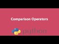 1 - Comparison Operators in Python, Presented by Dr N. Miri