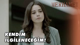 Narin, Irmak'la Kalmak İstedi! - Merhamet Özel Klip