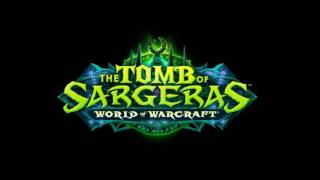 WoW Patch 7.2: The Tomb of Sargeras Music - Shackled